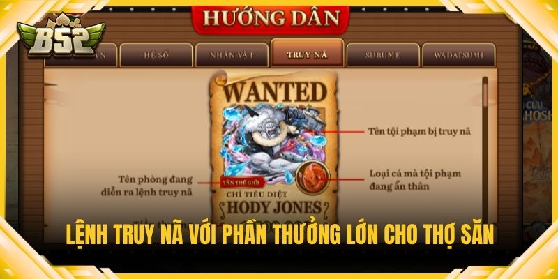 Lệnh truy nã với phần thưởng lớn cho thợ săn