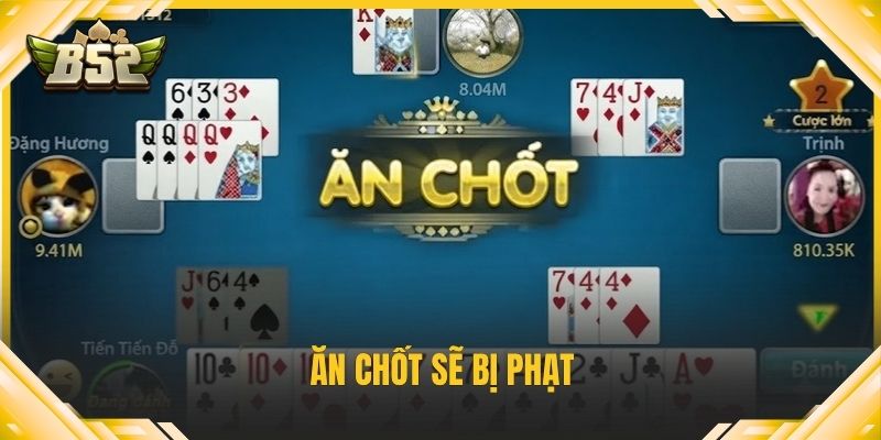 Ăn chốt sẽ bị phạt