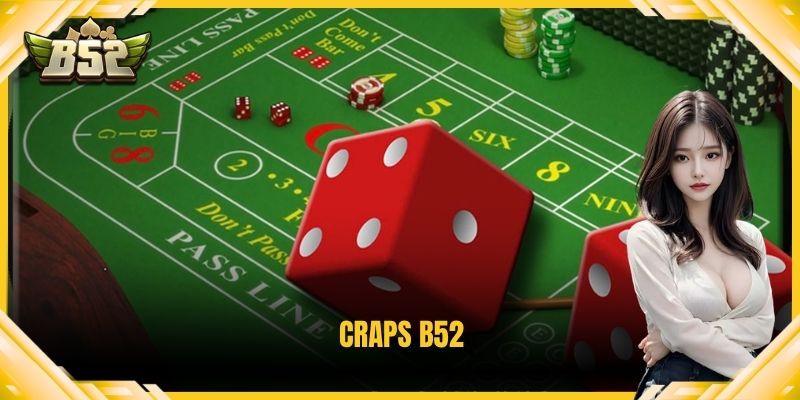 Craps B52
